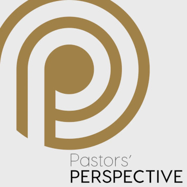 Pastor's Perspective featuring Brian Brodersen